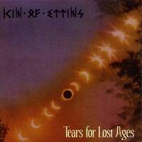 Kin Of Ettins : Tears For Lost Ages